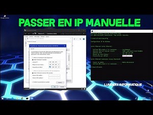 [TUTO] Comment changer son adresse IP en Fixe sur Windows XP/Vista/7/8/10.