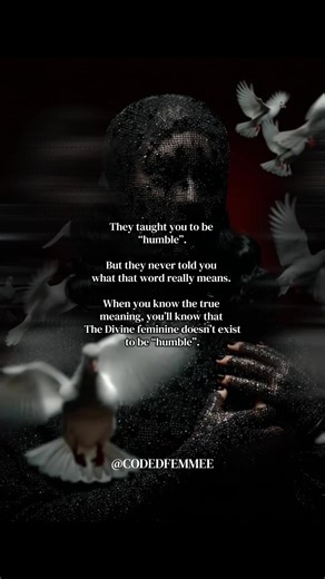 The True Meaning of Humility and the Divine Feminine