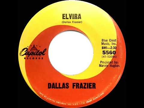 1st RECORDING OF: Elvira - Dallas Frazier (1965)