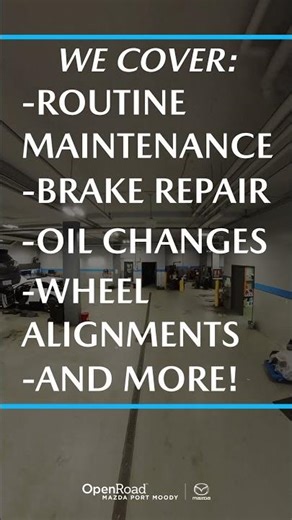 What To Expect When You Service Your Vehicle @ OpenRoad Mazda - YOUR Tri-City Mazda Dealer!