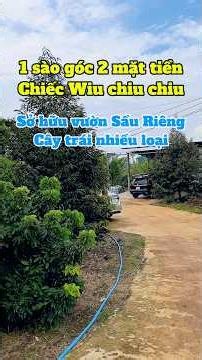 Đất vườn đồng nai. 1.000m2 góc 2 mặt tiền wiu thoáng mát. Vườn trái cây nhiểu loại