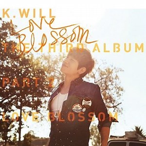 K.Will - Love Blossom Lyrics (English & Romanized)