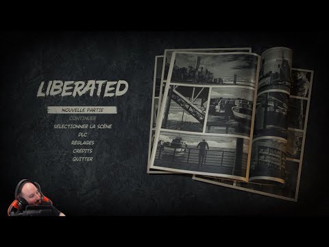 Liberated " Début du Chapitre 2 ^^ " Ep.02 (23.09.25 )