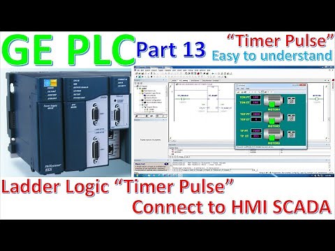Proficy Machine Edition software connect with PLC GE basic programming "Timer Pulse " TP instruction