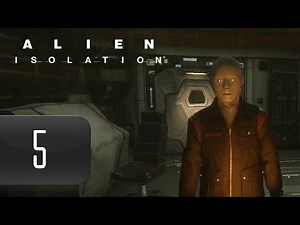 Mr. Odd - Let's Play Alien Isolation [BLIND] - Part 5 - The Tail [HARD]