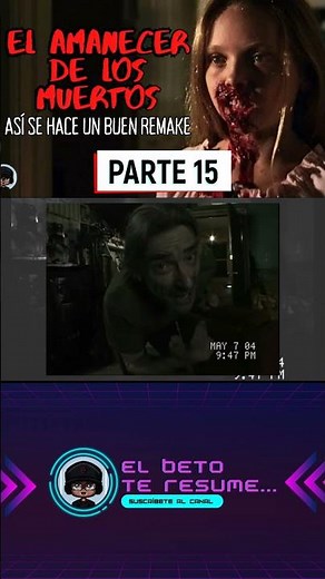 El amanecer de los muertos la mejor pelicula de zombies P15