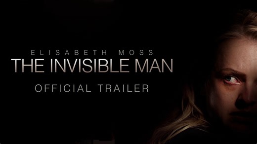 The Invisible Man - Official trailer (Jason Blum, Elisabeth Moss)