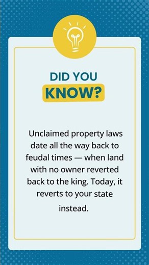 Did You Know Unclaimed Property Laws Go Back Centuries? 👑💰