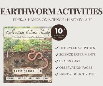 Earthworm Life Cycle & Soil Science Unit | Hands-On Nature Study, Decomposition
