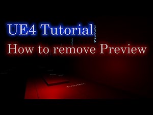 UE 4 Tutorial How to Remove Preview Image / Watermark