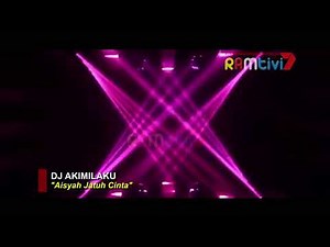 Aisyah Jatuh Cinta by Dj Akimilaku