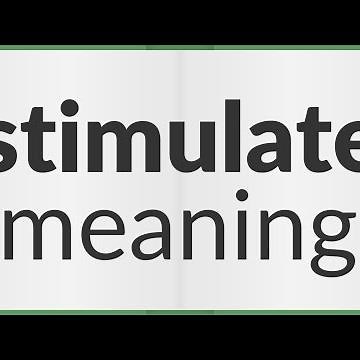 Stimulate | meaning of Stimulate