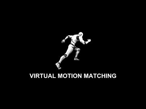 Unreal Engine 4/5 Virtual Motion Matching V1 -Tutorial-p1