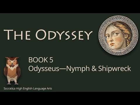 The Odyssey Book 5: Odysseus, Calypso & Nostos | Character Motivation (RL.9-10.3)