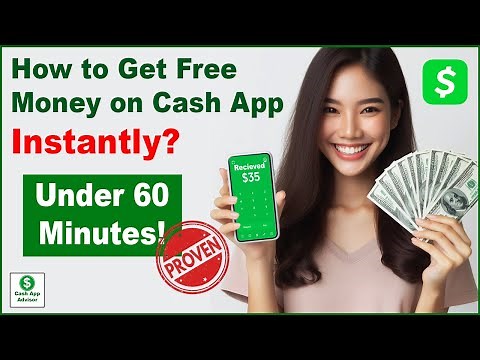 How to Get Free Money on Cash App Instantly? (Under 60 Minutes!)