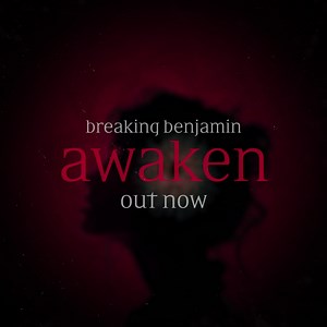 3.3K reactions · 280 shares | Our new song AWAKEN is out now, listen everywhere 﫶 | Breaking Benjamin | Facebook
