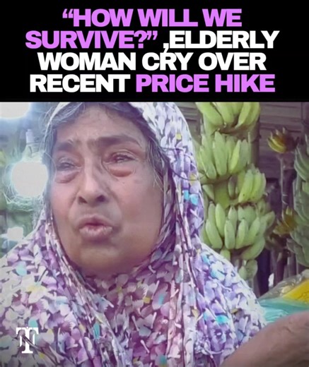 “How Will We Survive?” ,Elderly Woman Cry Over recent Price Hike. | The Internet Today