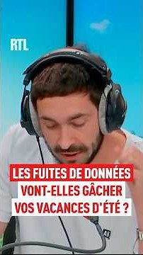 Les fuites de données vont-elles gâcher vos vacances d'été ?