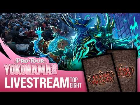 🔴 Top 8 Pro Tour Yokohama | Flesh and Blood #fabtcg