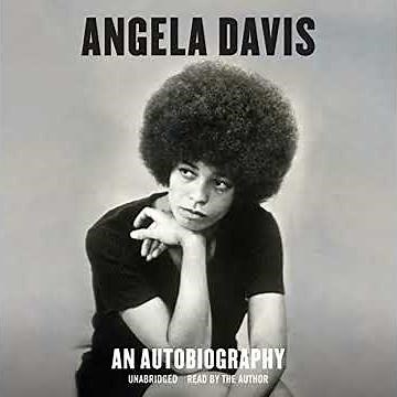 Angela Davis: An Autobiography Audiobook by Angela Davis