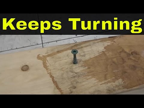 Screw Keeps Turning-How To Fix It Easily