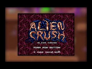 [BGM] [PCE] エイリアンクラッシュ [ALIEN CRUSH]