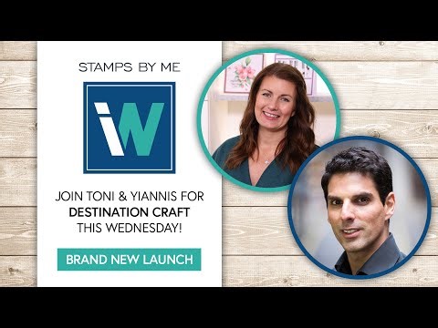 STAMPS BY ME - WE'RE COMING TO IDEAL WORLD - JOIN TONI AND YIANNIS FOR THE RUNDOWN!