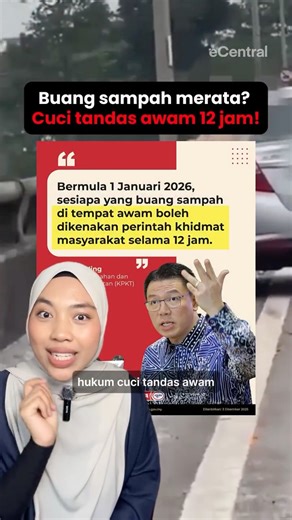 Start 1 Januari 2026, siapa yang suka-suka buang sampah kat tempat awam akan kena denda perintah khidmat masyarakat tau! Kena settlekan semua ni selama 12 jam dalam tempoh 6 bulan 👇🏻 ✅ Kutip sampah kecil ✅ Cuci longkang ✅ Cuci tandas awam Dah boleh start bawa balik sampah dalam poket/beg kalau tak nak kena denda RM2,000 - RM10,000 jugak. Follow @ecentral.my untuk info best setiap hari 🔥 #perintahkhidmatmasyarakat #buangsampahsembarangan #buangsampah | Ecentral