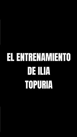 como HACE su ENTRENAMIENTO ILIA TOPURIA