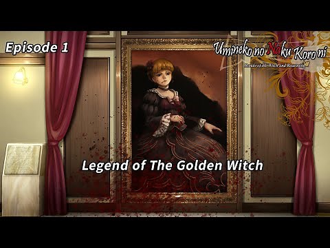 Umineko: When They Cry | A Dramatic Retelling and Analysis | Episode 1: Legend of The Golden Witch