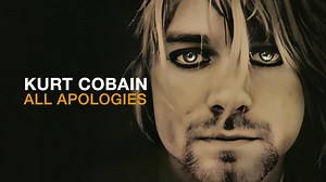 Kurt Cobain: All Apologies (2025)