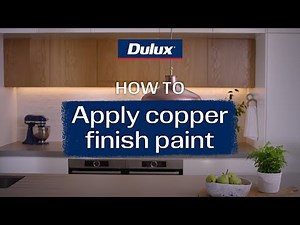 How to apply copper finish paint | Dulux Duramax