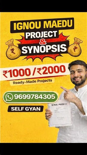 IGNOU MAEDU Synopsis Buy Online | IGNOU Project Report Ready | All Courses | Self Gyan