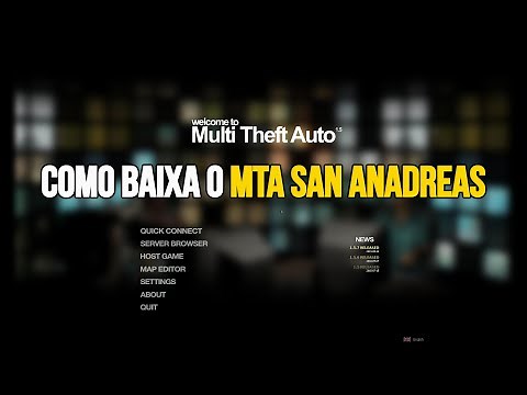 Como baixa e instalar o MTA San Andreas 2021 - 64 e 32 Bits