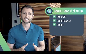 Intro to Real World Vue - Real World Vue 2 | Vue Mastery