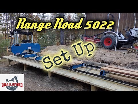 Sawing Your Way To Success: The Range Road 5022 Sawmill, Sawmill Set Up Part 2