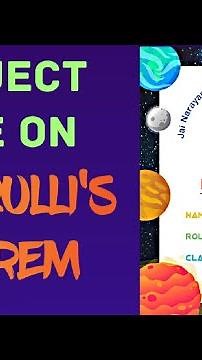 Physics Project file | Bernoulli's theorem | Class 11 Physics project file | Class 11 Project file