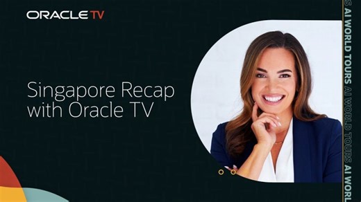 Oracle AI World Tour Singapore 2026: Oracle TV Recap | Feras Ahmad