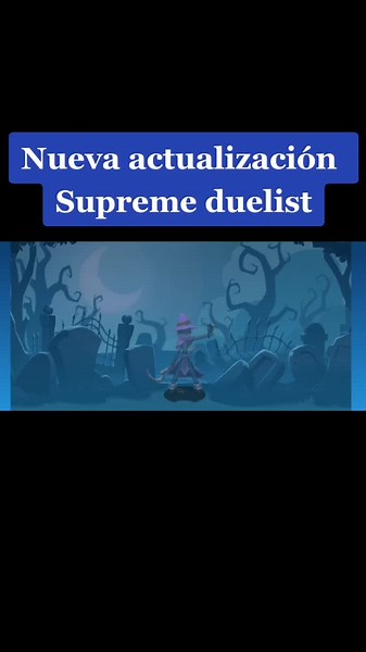 Nueva actualización en Supreme Duelist