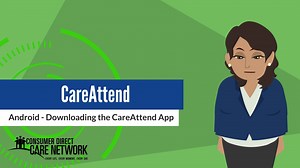 CareAttend - Android Downloading the CareAttend Ap-1080p-250423