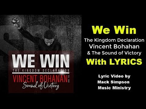 Vincent Bohanan & SOV- We Win (Lyrics)