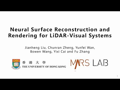 Neural Surface Reconstruction and Rendering for LiDAR-Visual Systems