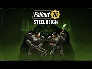 Fallout 76- Steel Reign Reveal Trailer