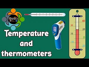 Thermometer - temperature - IGCSE/Edexcel/AQA