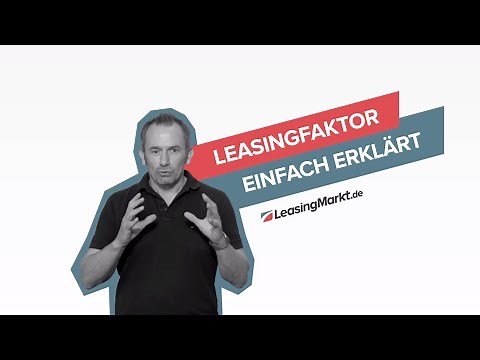 Leasingfaktor Erklärung: Berechnung & Vergleich | Leasing einfach erklärt 🚘 LeasingMarkt.de