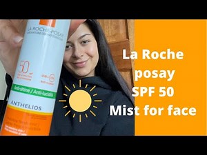 The BEST SPF 50 for face with make up | La Roche Anthelios Mist | Pharmacist review