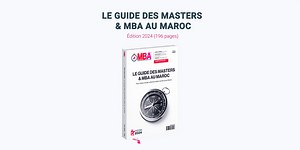 Guide des Masters et MBA au Maroc 2024 : un guide incontournable pour votre évolution professionnelle