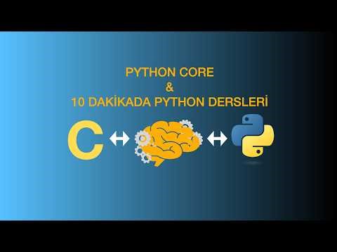 Python’un Kalbine İniyoruz: Kimsenin Anlatmadığı "Core" Serisi Başlıyor!