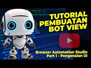 Tutorial Bablosoft Browser Automation Studio | Part 1 Pengenalan