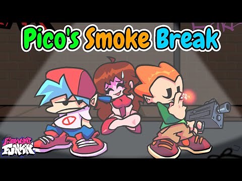 FNF: Pico's Smoke Break // Oneshot Mod █ Friday Night Funkin' █